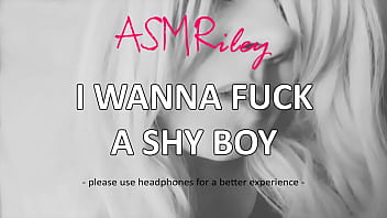 EroticAudio – ASMR I Wanna Fuck A Shy Boy -ASMRiley